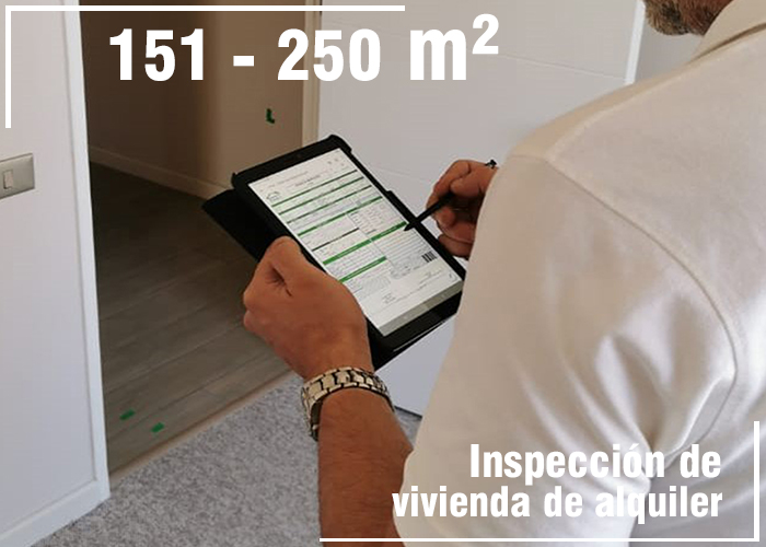 Inspección de vivienda en alquiler de 151 m² a 250 m²